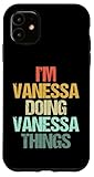 Photo Gallery i m vanessa doing vanessa things - divertente dire nome vanessa custodia per iphone 11 Photo Gallery i m vanessa doing vanessa things - divertente dire nome vanessa custodia per iphone 11