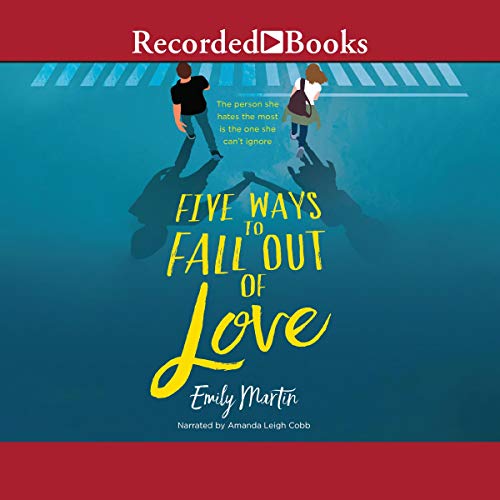 Five Ways to Fall Out of Love by Emily Martin episode artwork
