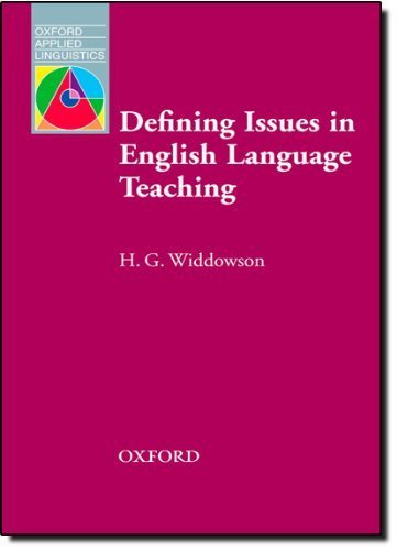語学+参考書 Defining Issues in English Language Teaching (Oxford Applied Linguistics) Defining Issues in English Language Teaching (Oxford Applied