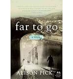 gouvernement p mauroy  [Far to Go (P.S.)] [Pick, Alison] [April, 2011]