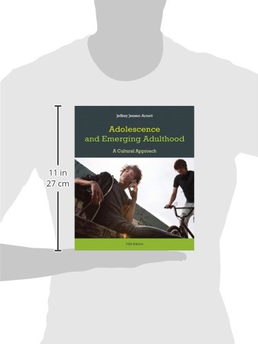 Adolescence and Emerging Adulthood: A Cultural Approach