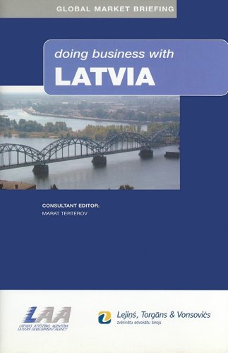 Doing Business with Latvia (Global Market Briefings Series)