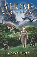 A Home Worth Having 1082780987 Book Cover