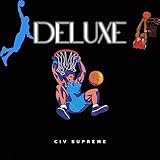 Deluxe [Explicit]