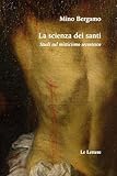 La Scienza Dei Santi - 2