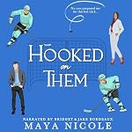 Cover of Hooked on Them