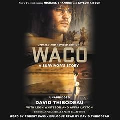 Waco Audiolibro Por David Thibodeau, Leon Whiteson, y otros arte de portada