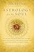 Astrology for the Soul (Bantam Classics)