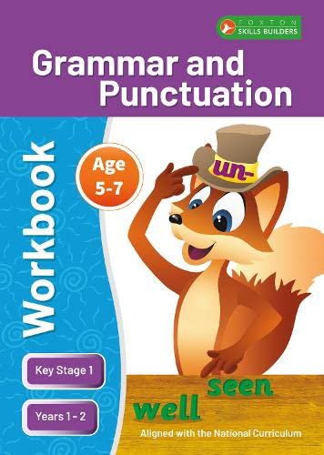 Ks1 Grammar and Punctuation Workbook for Ages 5-7 (years 1 - 2) Perfect for Learning At Home or Use in the Classroom