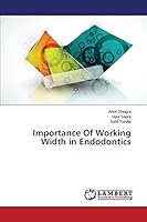 Importance Of Working Width in Endodontics 3659720224 Book Cover