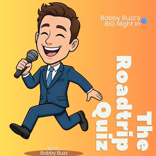 Bobby Buzz's BIG Night In! | The Roadtrip Quiz