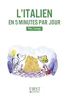 Petit livre de - Italien en 5 minutes par jour (Le petit livre de) (French Edition) 2754053212 Book Cover