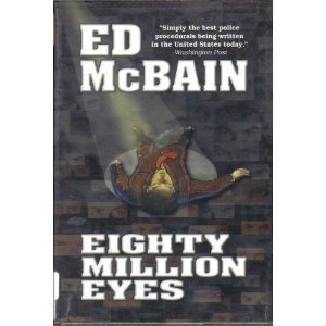 Eighty Million Eyes [Large Print] 1585470112 Book Cover