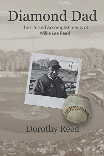 Bild: Diamond Dad: The Life and Accomplishments of Willie Lee Reed f�r 30,84 EUR bei amazon.de