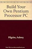 pentium gold g5600  Build Your Own Pentium Processor PC
