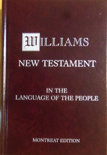 Williams New Testament in the Language of the P... 0970411219 Book Cover
