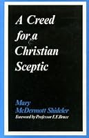 Creed for a Christian Sceptic 0551054794 Book Cover
