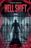  Hell shift
