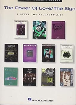 The Power of Love, the Sign and Other Top Recorded Hits