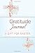 Gratitude Journal: A Gift for Easter
