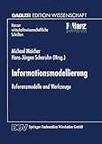 Informationsmodellierung: Referenzmodelle und Werkzeuge (Harzer wirtschaftswissenschaftliche Schriften)