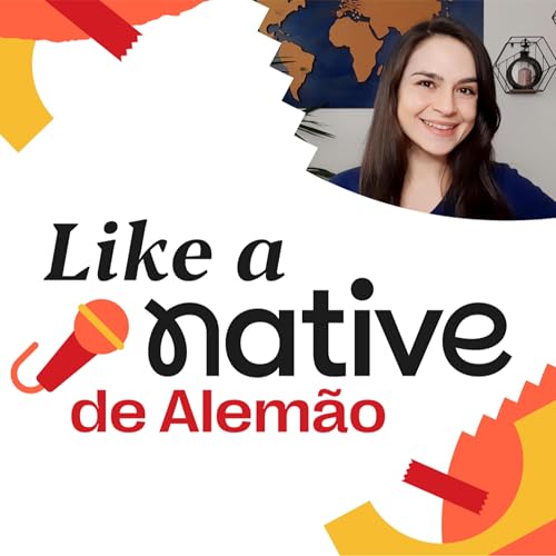 Desvios que os alem&atilde;es cometem pt 2 - Like a Native alem&atilde;o