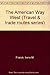 The American Way West (Trade and Travel Routes Series)