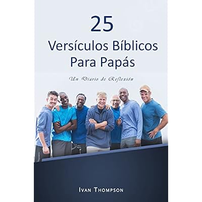 25 Vers&iacute;culos B&iacute;blicos para Pap&aacute;s