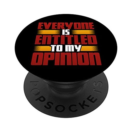 Everyone Is Entitled To My Opinion Funny Sarcastic Humor PopSockets PopGrip: Agarre intercambiable para Teléfonos y Tabletas