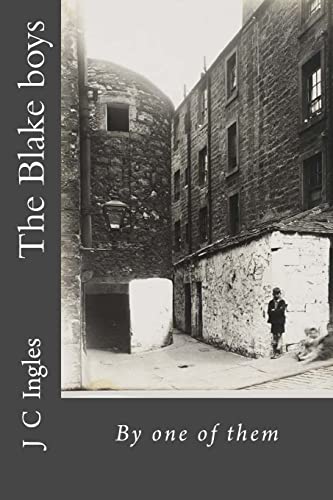 The Blake boys: By one of them