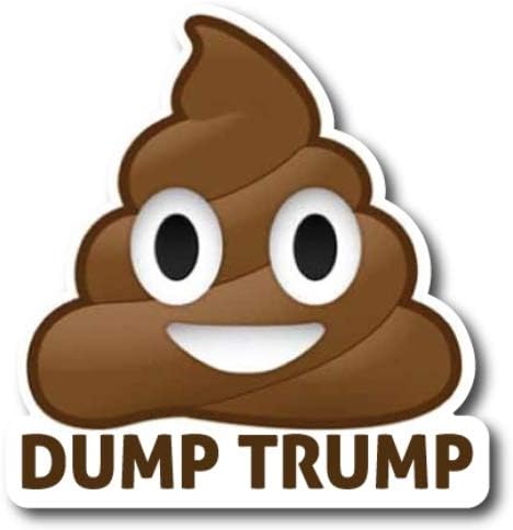 Magnet Me Up Dump Trump Poop Political Magnet Decal, 5.5 x 5.2 Inches, Heavy Duty Automotive Magnet for Car Truck SUV