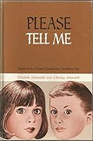 Please Tell Me B000K7HH2M Book Cover