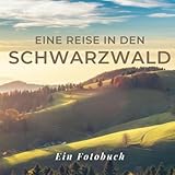 schwarzwald urlaub kinder pool  Eine Reise in den Schwarzwald: Ein Fotobuch. Das perfekte Souvenir & Mitbringsel nach oder vor dem Urlaub. Statt Reiseführer, lieber diesen einzigartigen Bildband