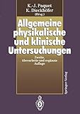  Allgemeine physikalische und klinische Untersuchungen