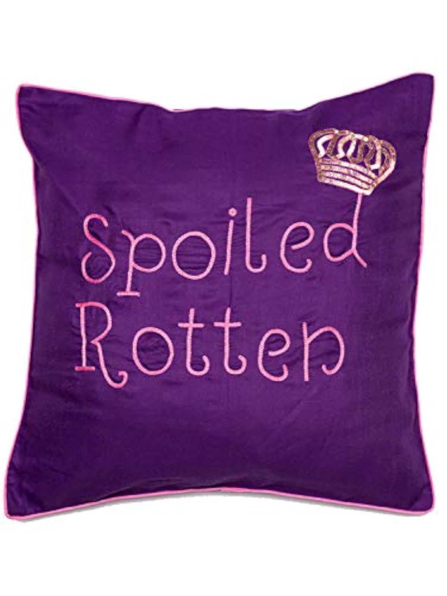 Hand Embroidered Cushion Cover, Spoiled Rotten Design