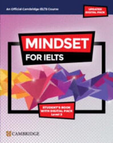 Mindset for IELTS with Updated Digital Pack Level 3 Student s Book with Digital Pack (2023)