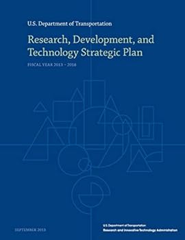 Paperback Research, Development, and Technology Strategic Plan: Fiscal Year 2013-2018 Book