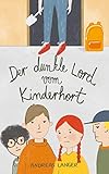Der dunkle Lord vom Kinderhort