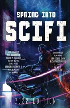 Spring Into SciFi : 2022 Edition