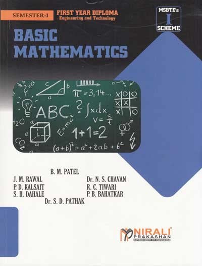 1st Semester - 1st Year All Branches of Engg, BASIC MATHEMATICS - First Year (FY) - Semester 1 - As Per MSBTE's I Scheme Syllabus Paperback