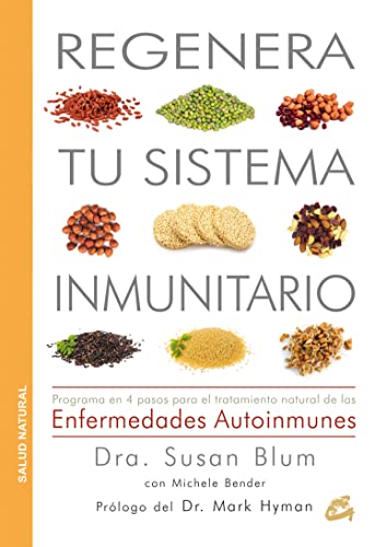 Regenera tu sistema inmunitario: Programa en 4 ... [Spanish] 848445567X Book Cover