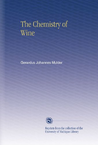 The Chemistry of Wine