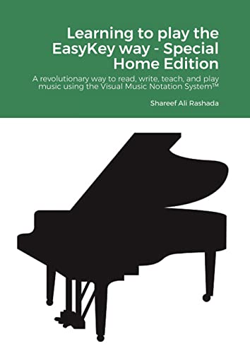 Learning to play the EasyKey way - Special Home Edition: A revolutionary way to read, write, teach, and play music using the Visual Music Notation System™ image 3