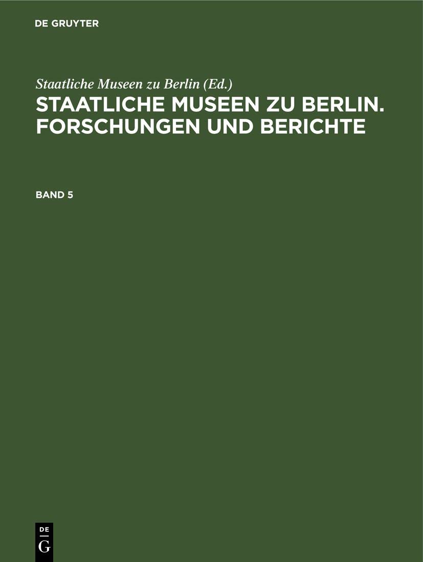 Staatliche Museen Zu Berlin (5) : un livre d'art pour enrichir votre bibliothèque