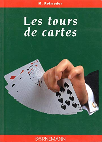 Télécharger Les tours de cartes livre En ligne