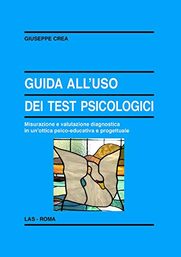 GUIDA ALL'USO DEI TEST PSICOLOGICI. MISU