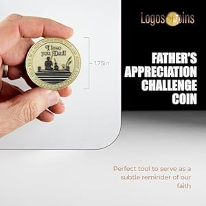 Father's Coin, I Love You Dad Token of Appreciation, Gold Plated Challenge Coin, Proverbs 20:7 Pocket Coin Gift for Men, Unique Gift Idea for Dads and Grandfathers, from Daughter, Sons or Wife. 5