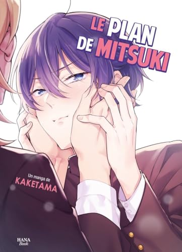 Couverture de Le plan de Mitsuki