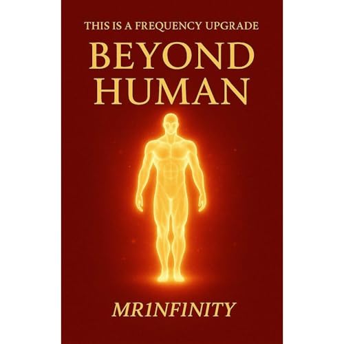 Beyond Human | Mr Infinity episode artwork
