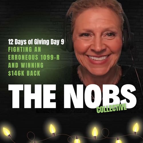 12 Days of Giving Day 9: Fighting an Erroneous 1099-R and Winning $146K Back